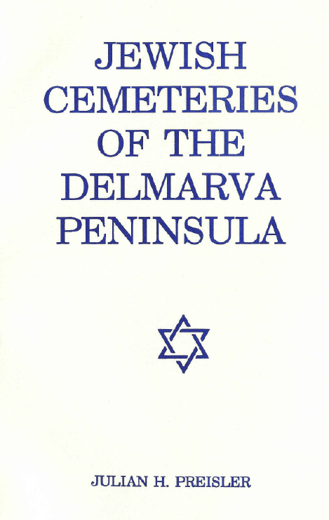 Jewish Cemeteries of the Delmarva Peninsula - Book Cover