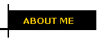 ABOUT ME