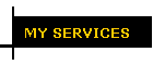 MY SERVICES